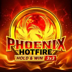 Phoenix Hotfire Hold and Win 3x3